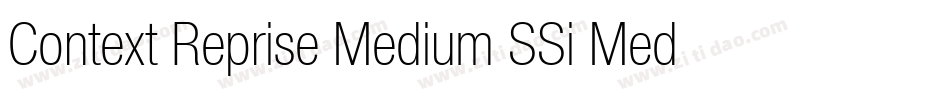 Context Reprise Medium SSi Medium字体转换
